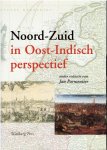 PARMENTIER, Jan [Red.] - Noord-Zuid in Oost-Indisch perspectief.