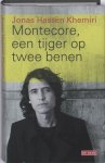 Jonas Hassen Khemiri - Montecore, een tijger op twee benen