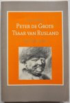 Troyat Henri, vert. Andriessen Frits - Peter de Grote Tsaar van Rusland Historische roman