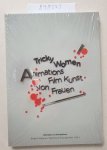 Wagner, Birgitt (Herausgeber): - Tricky Women : AnimationsfilmKunst von Frauen :