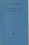 Cohen Jehoram, H. - Wie geeft de burgerlijke wet? - Rede 1967