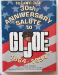 Santelmo, Vincent - The Official 30th. Anniversary Salute to GI Joe, 1964-1994. Santelmo, Vincent - The Official 30th. Anniversary Salute to GI Joe, 1964-1994.