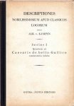 Kampen, Alb. Van - Descriptiones nobilissimorum apud classicos locorum. Series I. Quindecim ad Caesaris de bello Gallico commentarios tabulae
