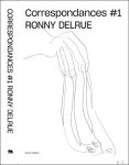 Philippe Van Cauteren, Mark Sadler ea - Ronny Delrue: Correspondances #1