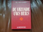 Haaren van J. - De vreugde Uws heils