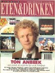 Entree Ton Borghouts * Bitters ,opkikkers voor vissers,boeren,burgers en keizers & Stevige Winterkost en de slanke keuken - ETEN en DRINKEN met Abiance Januari/februari 1991 nr 1/2  vijfde jaargang  Gastronomisch magazine * Friese Nagelkaas[veel kaas] het menu Salade de lapin et foie de canard a la vinaigrette de Xerez...Raviolis de langoustines ton sur ton...