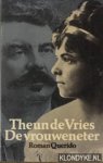 Vries, Theun de - De vrouweneter