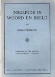 Zondervan, Henri - 3 X Insulinde in woord en beeld. Kampong in het Baritostroomgebied Borneo; Kerk op Lomblem, Kleine Soenda-eilanden; De Steile Zuidkust, Java.