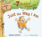 Sean Covey - The 7 Habits of Happy Kids- Just the Way I Am