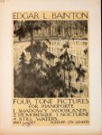 Bainton, Edgar: - Four tone pictures for pianoforte. 1: Shadowy