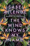 Isabel Allende, Allende - (1) The Wind Knows My Name