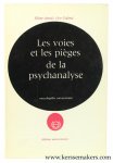 Levy-Valensi, Eliane. - Les voies et les pieges de la psychanalyse.