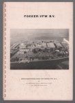 n.n - Fokker-VFW BV en de aanpassing van de bedrijfsoutillage aan deze ontwikkelingen.