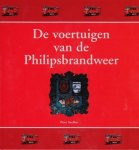 Peter Snellen - De Voertuigen van de Philipsbrandweer