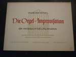 Bonitz; Eberhard (1921-1980) - Die Orgel-Improvisation / Ein Werkbuch fur Organisten + Losse bijlage