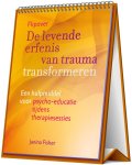 Janina Fisher - De Levende Erfenis Van Trauma Transformeren – Flipover