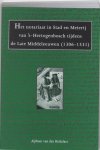 A. van den Bichelaer - Het notariaat in stad en meierij
