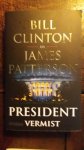Clinton, Bill, Patterson, James - President vermist Clinton, Bill, Patterson, James - President vermist