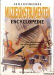 Berkman, H.P. & E. Determeyer & B. Oling & H. Wallisch - Geïllustreerde muziekinstrumenten encylopedie. Een uniek naslagwerk met alle muziekinstrumenten van vroeger en nu