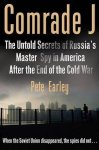 Pete Earley - Comrade J