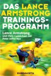 Armstrong, Lance / Carmichael, Chris mit Nye, Peter Joffre - Das Lance Armstrong Trainingsprogramm