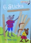 Bright and early books for beginning beginners by Molly Coxe - 6 Sticks