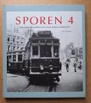 Wegman, Wim - Sporen 4 - Langs verdwenen tramlijnen tussen Leiden, Haarlem en Amsterdam