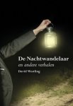 David Westling - De Nachtwandelaar en andere verhalen