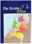 Jong, Hans de en Zeijlstra, Bert - De grote Oké Atlas