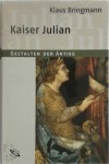 Klaus Bringmann - Kaiser Julian