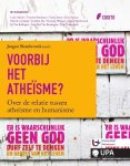  - Voorbij het atheisme over de relatie tussen atheisme en humanisme