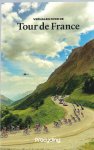 Wielaert, Jeroen / Boers, Nando / Ouwerkerk, Peter / Idzenga, Wiep - Verhalen over de Tour de France