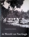 Gruyter, Jos de & Emmy Andriesse (photography) - De wereld van Van Gogh = The World of Van Gogh = Le monde de Van Gogh