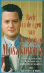 J. van den Heuvel - Recht in ogen van mr.abr.moszkowicz