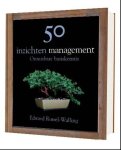Edward Russell-Walling - 50 inzichten management