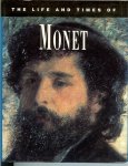 Swinglehurst, Edmund .. met illustraties van Mary Evans - The life and times of  Monet