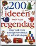 L. Simmons - 200 ideeën voor een regendag