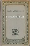 VERSCHOREN, FRANS. - Jeugd ( De vlieger, Hun broerke, Karossen, Doodzonde, Van een jongen die geluk had, Van ouderzorg en kindervreugde, Op de foor, Naijver, Sooike en zijn vriendjes).