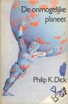 Dick - Onmogelyke planeet