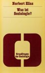 ELIAS, N. - Was ist Soziologie?