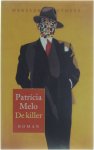 Patricia Melo - Killer