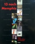 Volker Albus & Volker Fischer. - 13 nach Memphis.Design zwischen Askese und Sinnlichkeit.