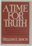 William E. Simon - A Time for Truth