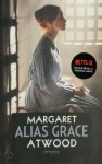 Margaret Atwood - Alias Grace