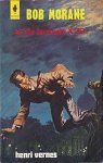 Vernes, Henri - Bob Morane en de Formule X-33