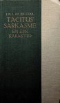 Op de Coul, Johannes Hubertus Josephus - Tacitus' sarkasme en zijn karakter / Johannes Hubertus Josephus Op de Coul