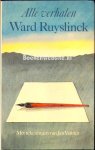 Ruyslinck, Ward - Alle verhalen Ward Ruyslinck