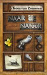 Koos van Zomeren - Naar de natuur