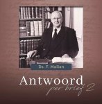Mallan, Ds. F. - Mallan, Ds. F.-Antwoord per brief (deel 2)(nieuw)