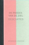 Descartes, René - Passies van de ziel. Descartes, René - Passies van de ziel.
